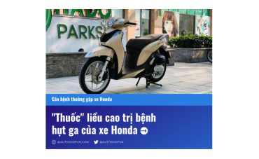 Xe Honda bị hụt ga đầu – các anh đã từng gặp chưa? nâng cấp phần mềm nhưng có có hiệu quả không?